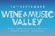 Wine & Music Valley vai celebrar a música e o vinho no Douro