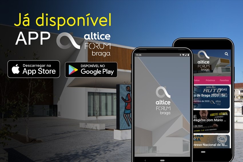 Altice Forum Braga lança aplicação móvel para divulgar eventos