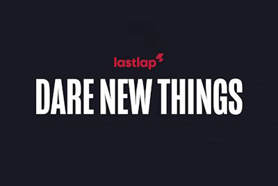 “Dare New Things” é a nova assinatura da Lastlap